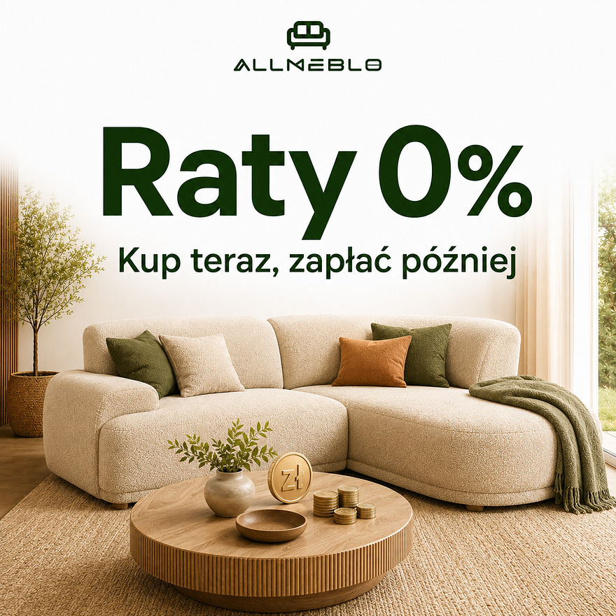 Meble na raty 0 procent w Allmeblo: kup teraz, zapłać później